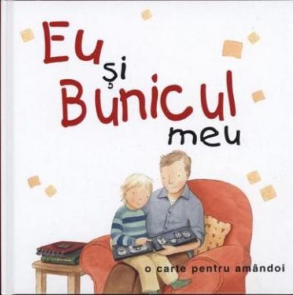  EU SI BUNICUL MEU