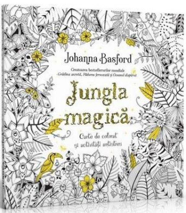  JUNGLA MAGICA. CARTE DE COLORAT SI ACTIVITATI ANTISTRES