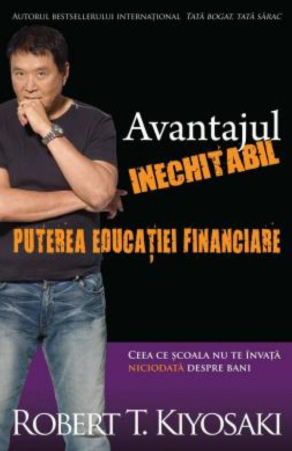  AVANTAJUL INECHITABIL. PUTEREA EDUCATIEI FINANCIARE