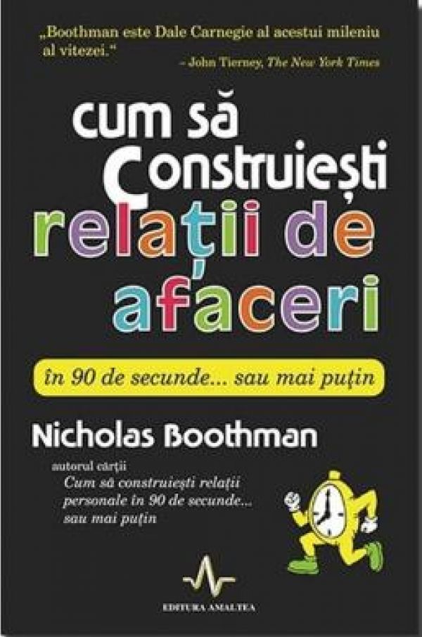  CUM SA CONSTRUIESTI RELATII DE AFACERI IN 90 DE SECUNDE