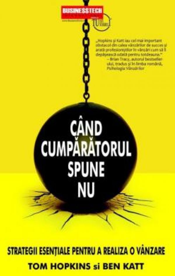  CAND CUMPARATORUL SPUNE NU. STRATEGII ESENTIALE PENTRU A REALIZA O VANZARE