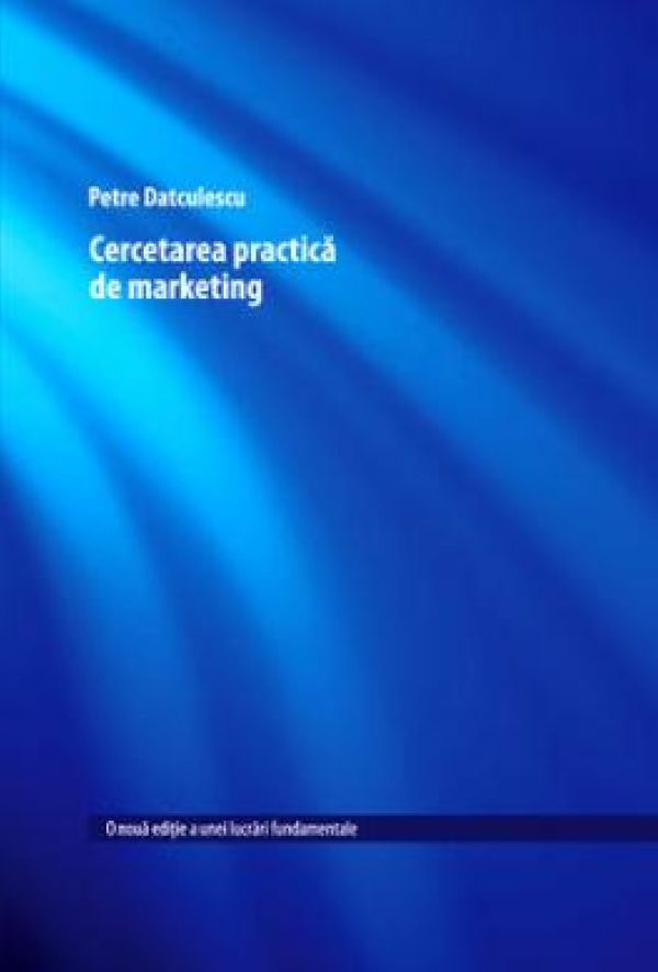  CERCETAREA PRACTICA DE MARKETING