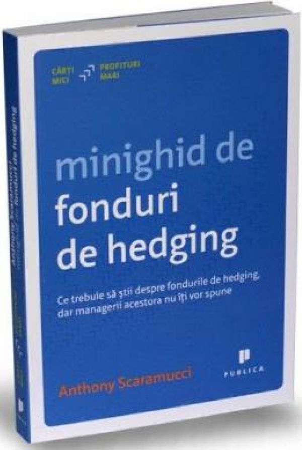  MINIGHID DE FONDURI DE HEDGING