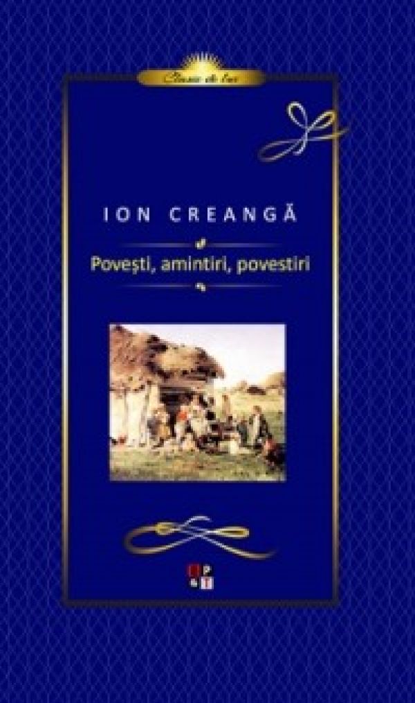  I.CREANGA - POVESTI AMINTIRI POVESTIRI - LUX