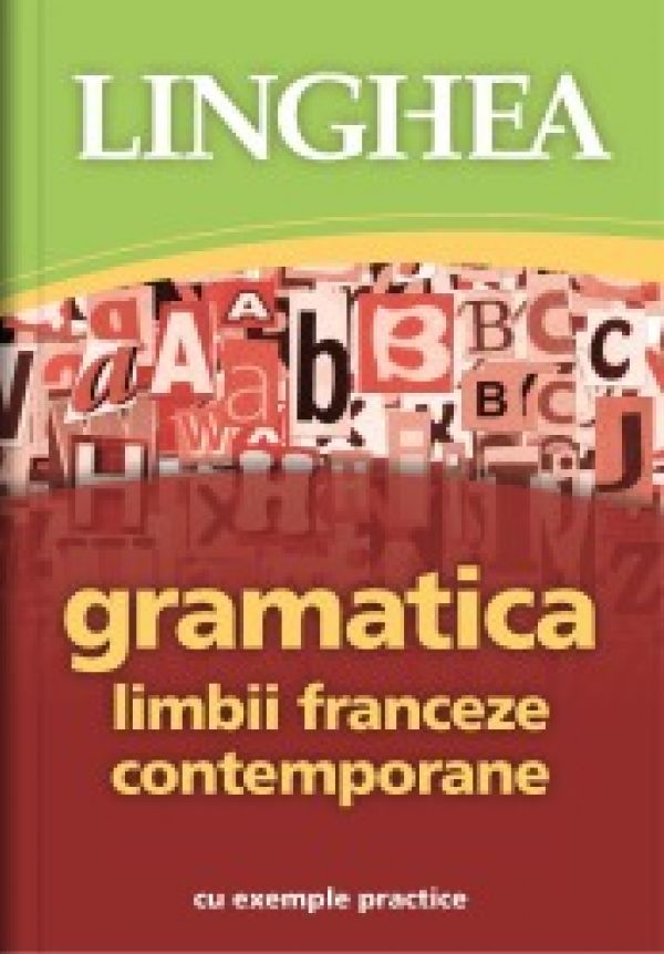  GRAMATICA LIMBII FRANCEZE CONTEMPORANE