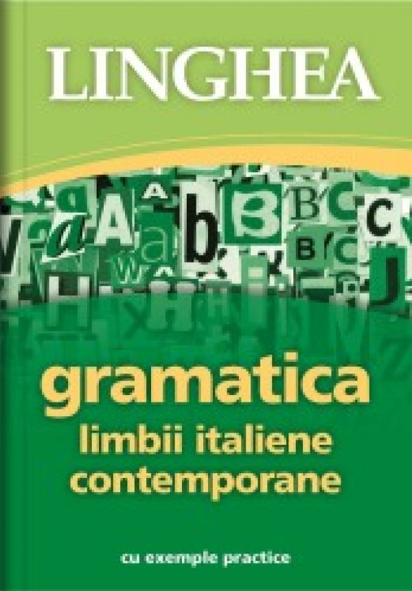  GRAMATICA LIMBII ITALIENE CONTEMPORANE