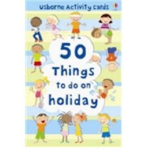  50 THINGS TO DO ON HOLIDAY