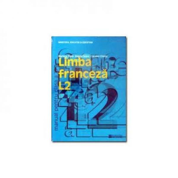  LIMBA FRANCEZA L2 CLS A XI-A. MANUAL