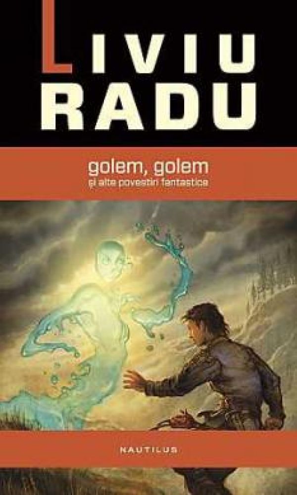  GOLEM, GOLEM SI ALTE POVESTIRI FANTASTICE