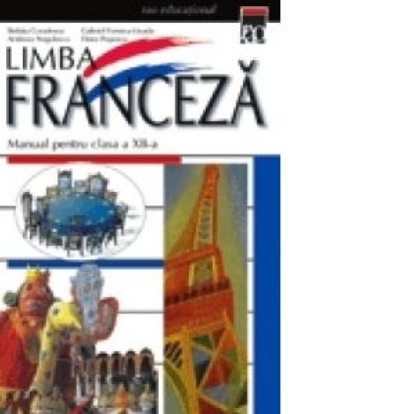  Limba Franceza Clasa XII, Steluta Coculescu