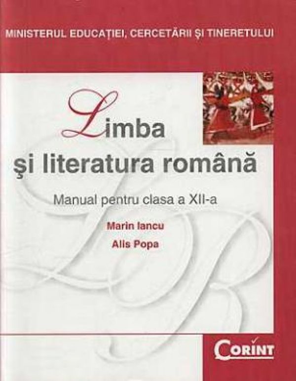  MANUAL CLS. A XII-A LB. SI LIT. ROMANA - IANCU 2014