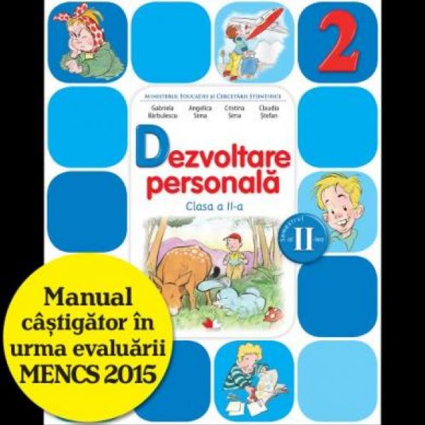  MANUAL DEZVOLTARE PERSONALA. CLASA A II-A, SEMESTRUL II (CONTINE CD)