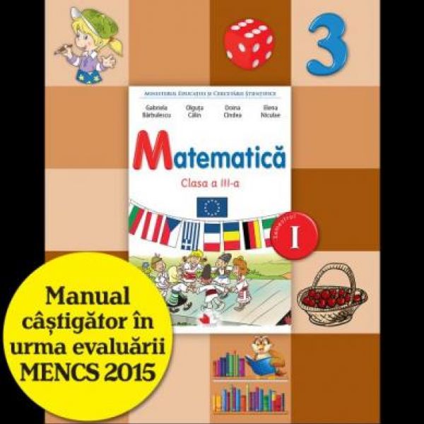  MANUAL MATEMATICA. CLASA A III-A, SEMESTRUL I (CONTINE CD)