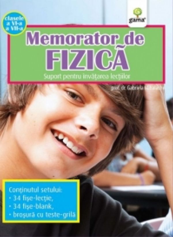  MEMORATOR DE FIZICA. CLASELE A VI-A A VII-A