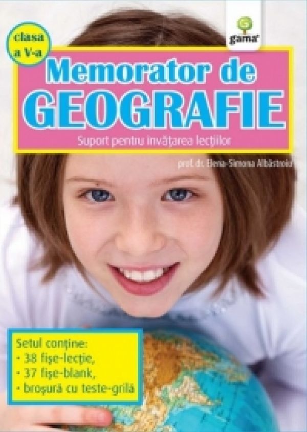  MEMORATOR DE GEOGRAFIE. CLASA A V-A