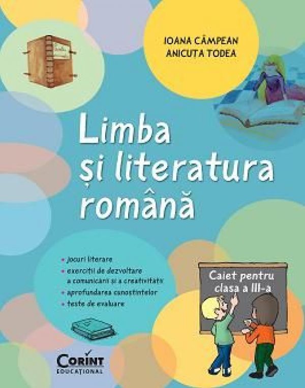  CAIET ELEV CLS A III-A LIMBA SI LITERATURA ROMANA CAMPEAN