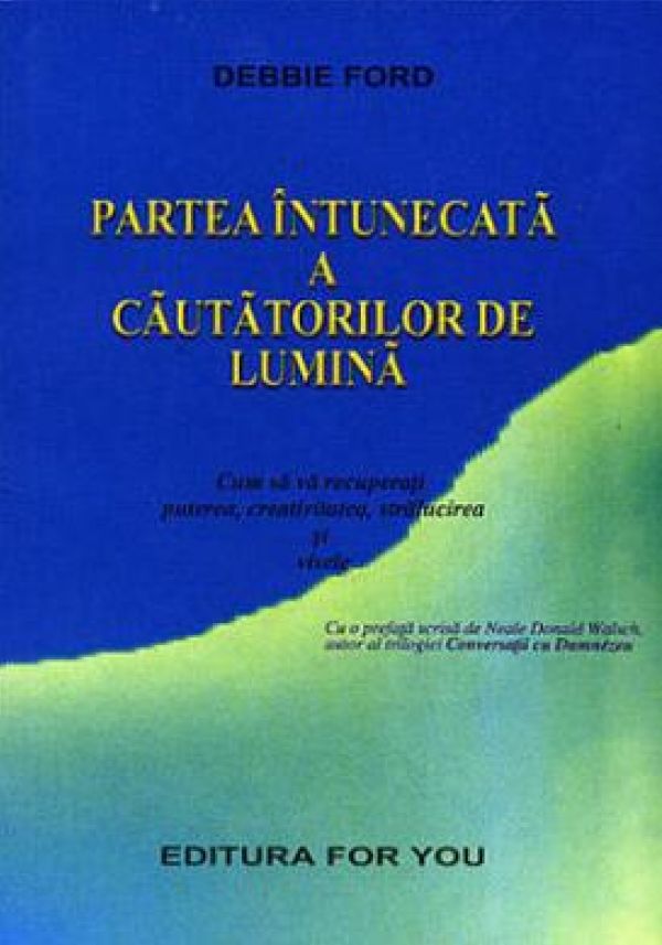  PARTEA INTUNECATA  A CA AUTATORILOR DE LUMINA