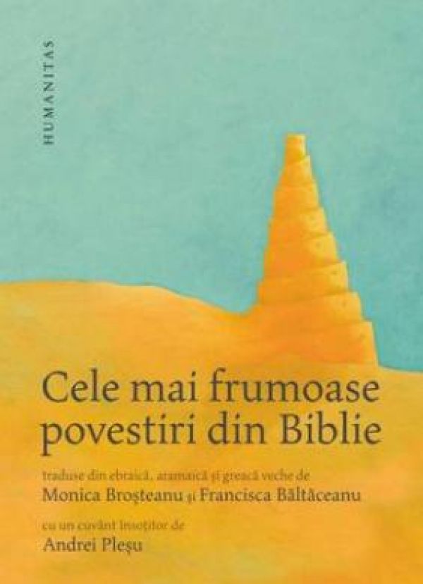  CELE MAI FRUMOASE POVESTIRI DIN BIBLIE