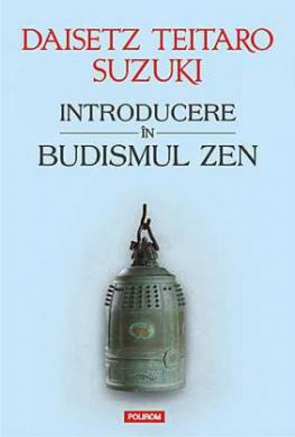  INTRODUCERE IN BUDISMUL ZEN