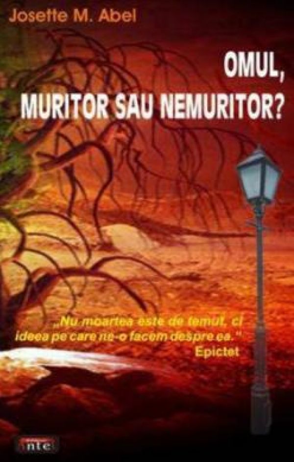  OMUL, MURITOR SAU NEMURITOR?