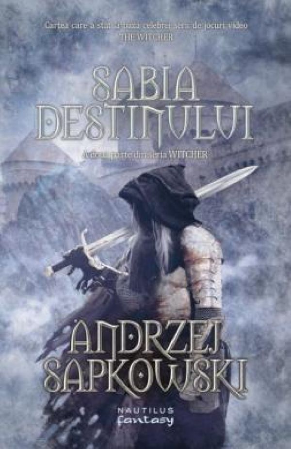  SABIA DESTINULUI (WITCHER, VOL 2)