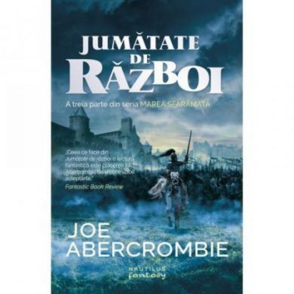  JUMATATE DE RAZBOI (MAREA SFARAMATA, VOL 3)