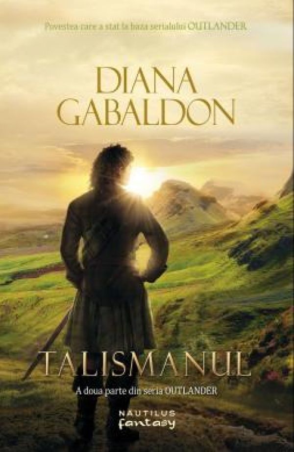  TALISMANUL (OUTLANDER, VOL 2)