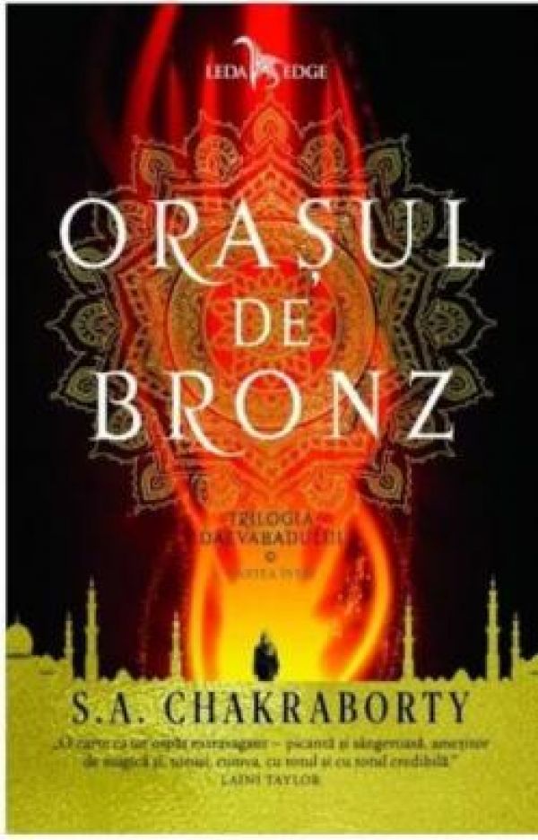  TRILOGIA DAEVABADULUI VOL 1. ORASUL DE BRONZ