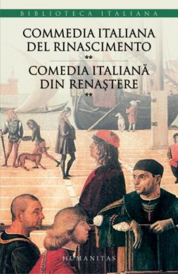  COMEDIA ITALIANA DIN RENASTERE VOLUMUL 2