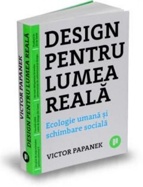  DESIGN PENTRU LUMEA REALA