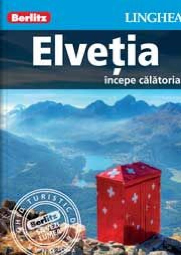  ELVETIA - GHID TURISTIC