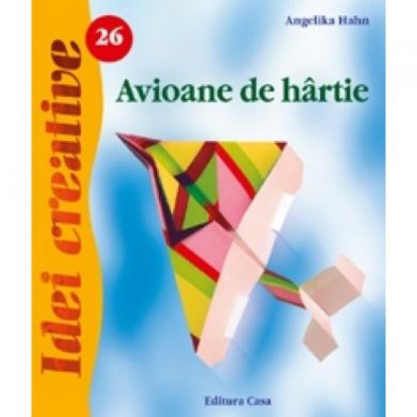  Avioane de hartie, Angelika Hahn