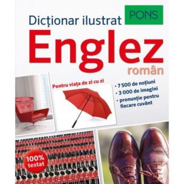  DICTIONAR ILUSTRAT ENGLEZ-ROMAN. PONS