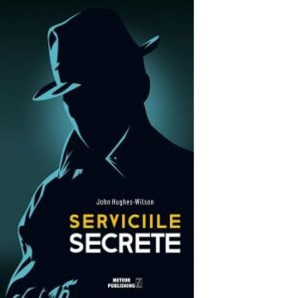  SERVICIILE SECRETE