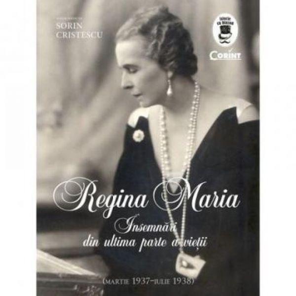  REGINA MARIA. INSEMNARI DIN ULTIMA PARTE A VIETII