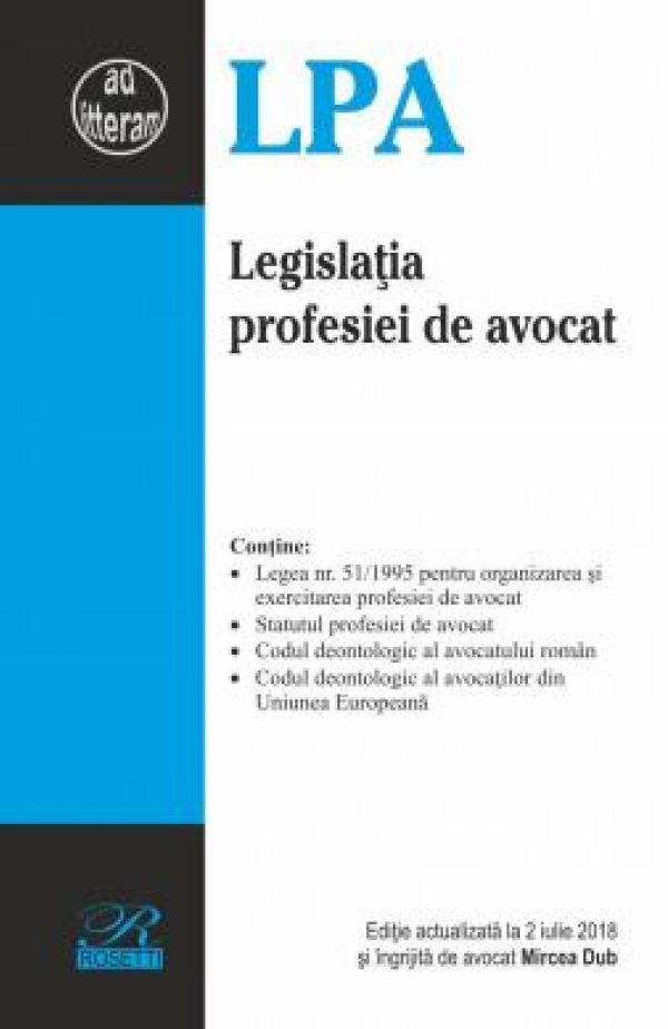  LEGISLATIA PROFESIEI DE AVOCAT - (2018-07-02)