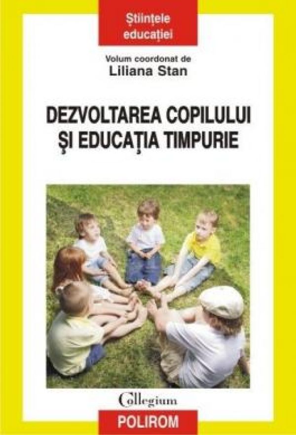  DEZVOLTAREA COPILULUI SI EDUCATIA TIMPURIE